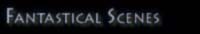 Fantastical Scenes